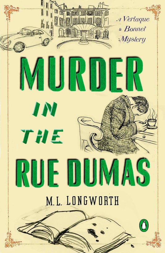 Murder in the Rue Dumas (Verlaque and Bonnet Provencal Mysteries) (A Provençal Mystery) - 4800