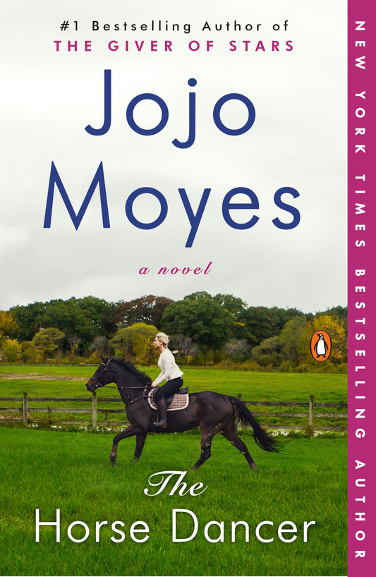 The Horse Dancer: A Novel - 9193