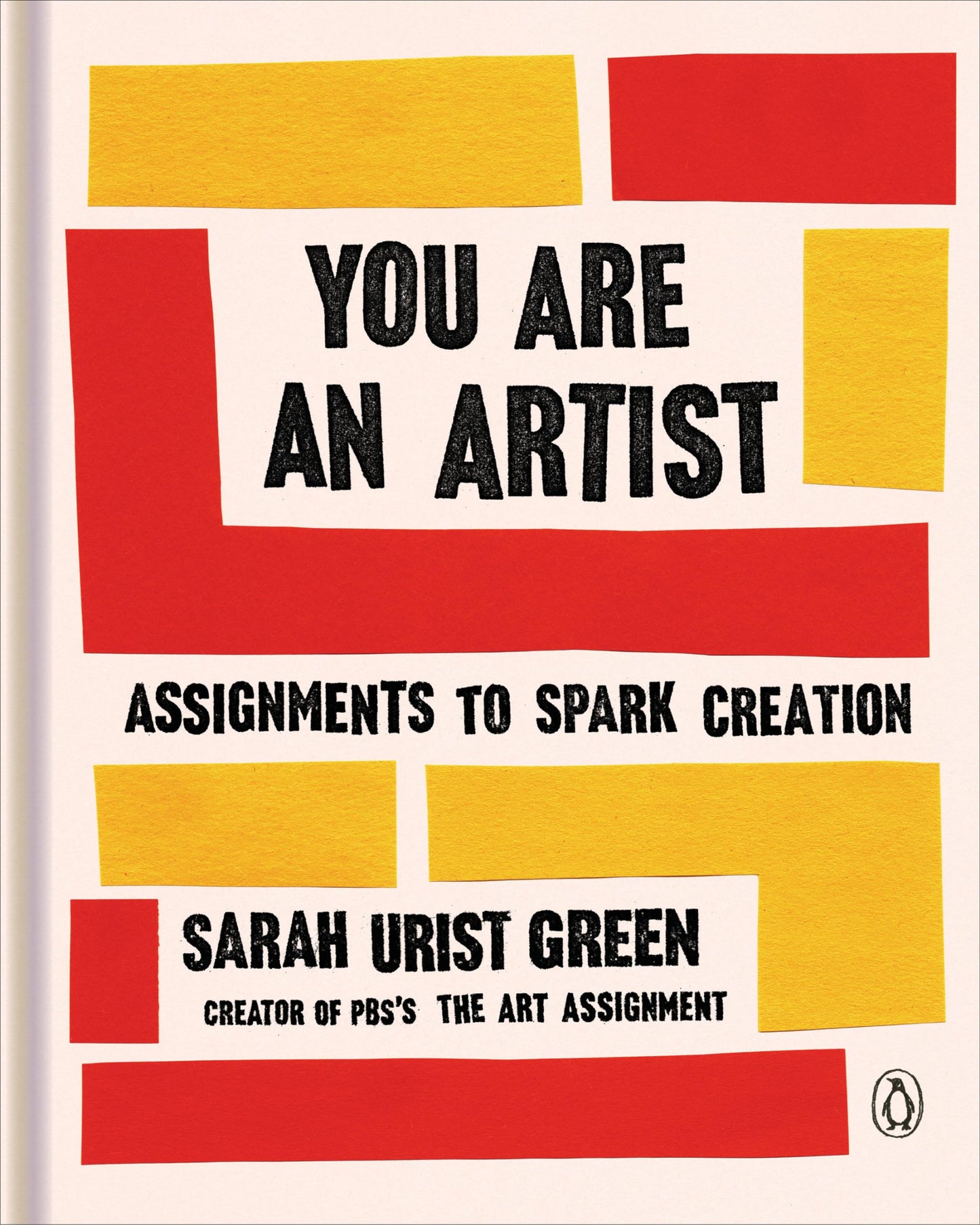 You Are an Artist: Assignments to Spark Creation - 92