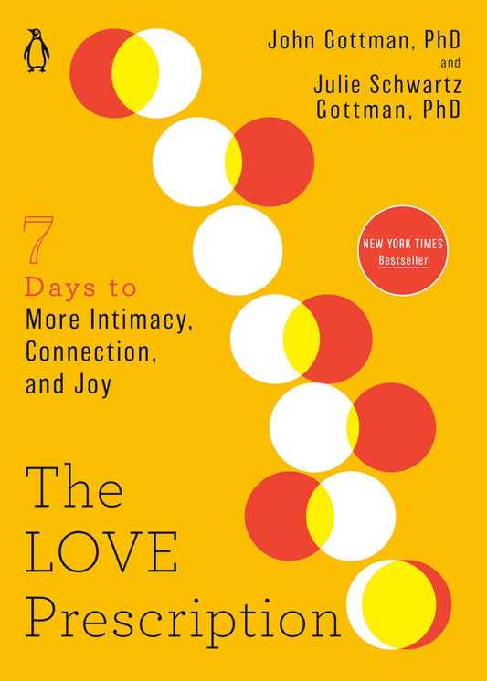 The Love Prescription: Seven Days to More Intimacy, Connection, and Joy (The Seven Days Series) - 440