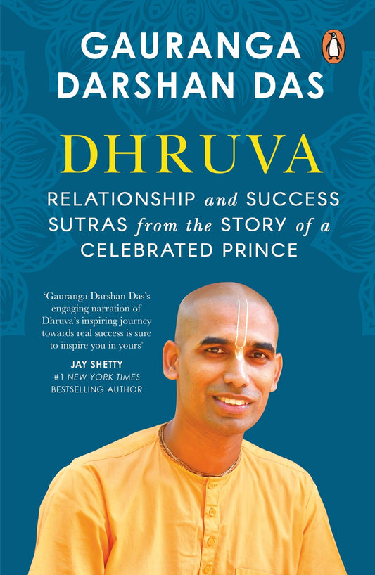 Dhruva: Relationship & Success Sutras from the Story of a Celebrated Prince - 7603