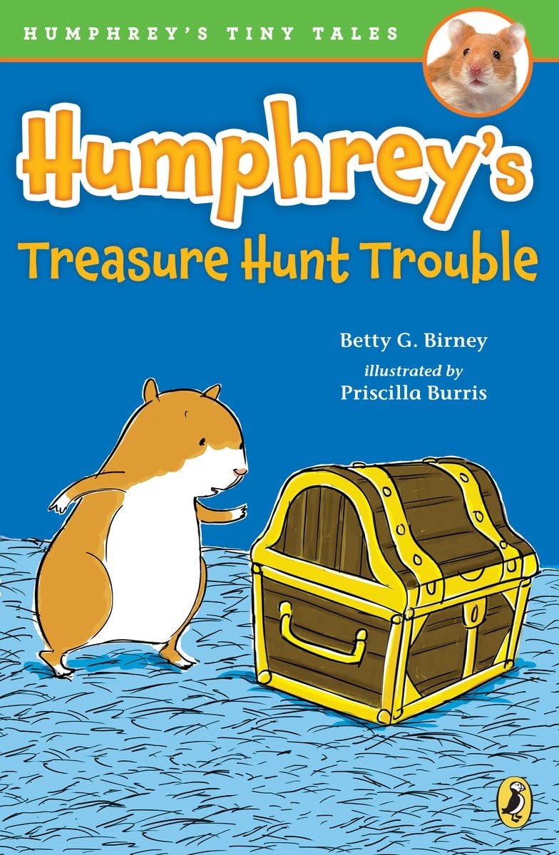 Humphrey's Treasure Hunt Trouble (Humphrey's Tiny Tales)