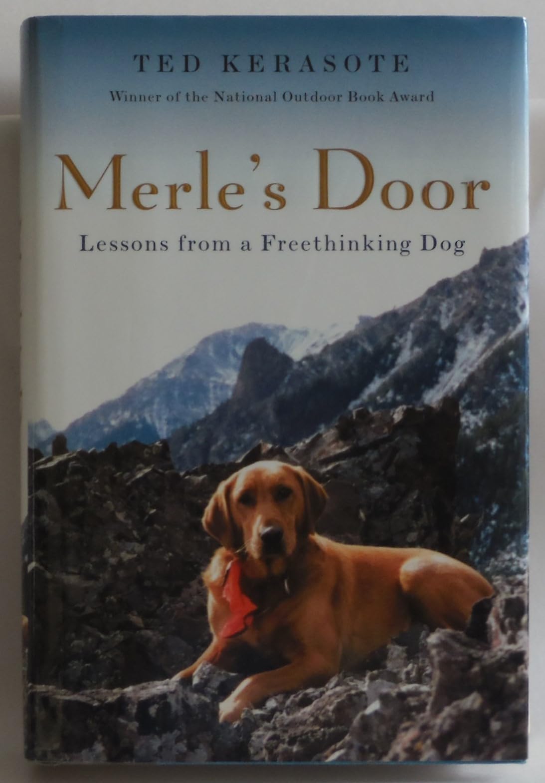Merle's Door: Lessons from a Freethinking Dog - 3428