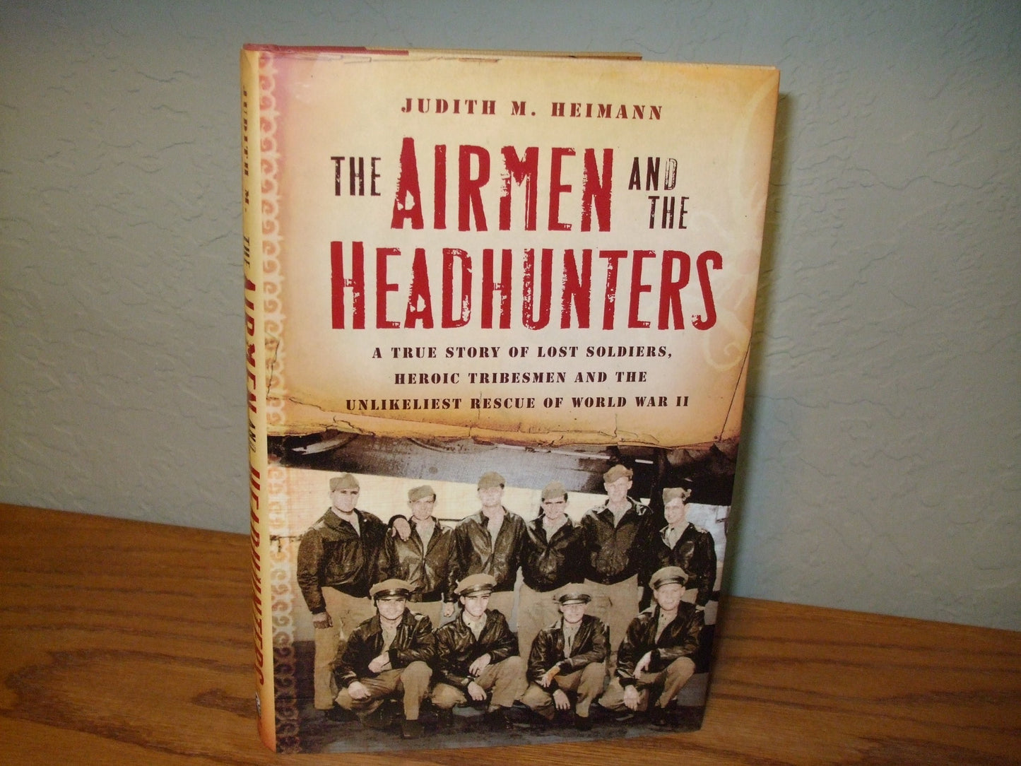 The Airmen and the Headhunters: A True Story of Lost Soldiers, Heroic Tribesmen and the Unlikeliest Rescue of World War II - 7172