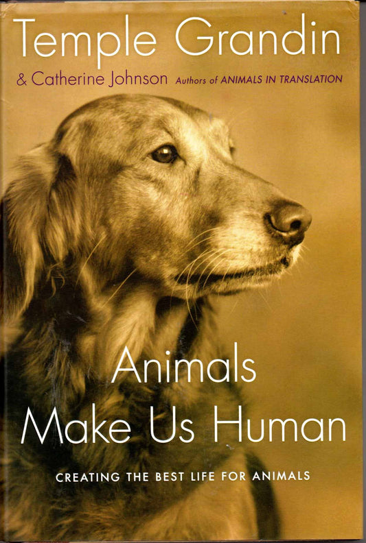 ANIMALS MAKE US HUMAN: CREATING