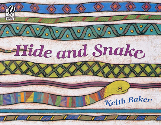 Hide and Snake (Rise and Shine) - 7812