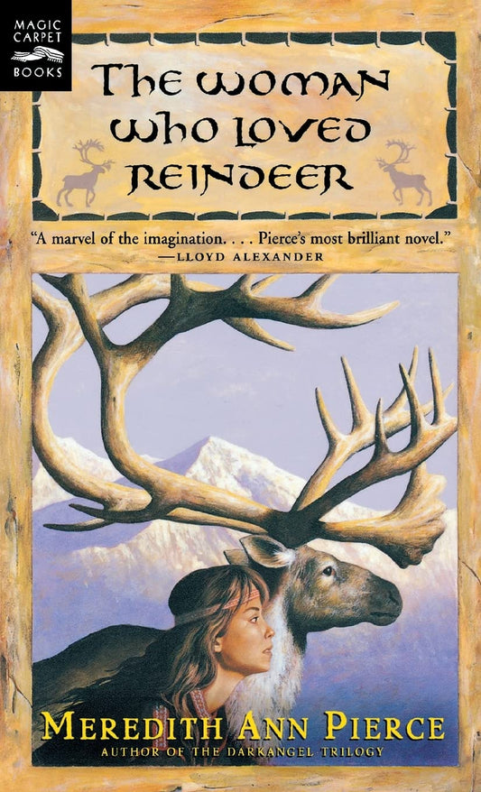 The Woman Who Loved Reindeer