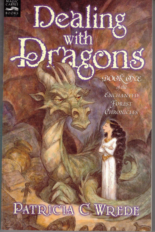 Dealing with Dragons: The Enchanted Forest Chronicles, Book One