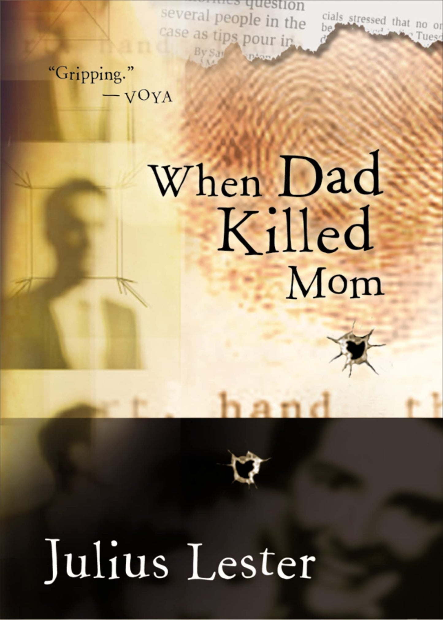 When Dad Killed Mom: A Newbery Honor YA Novel of Sibling Grief, Secrets, and Fragile Hope