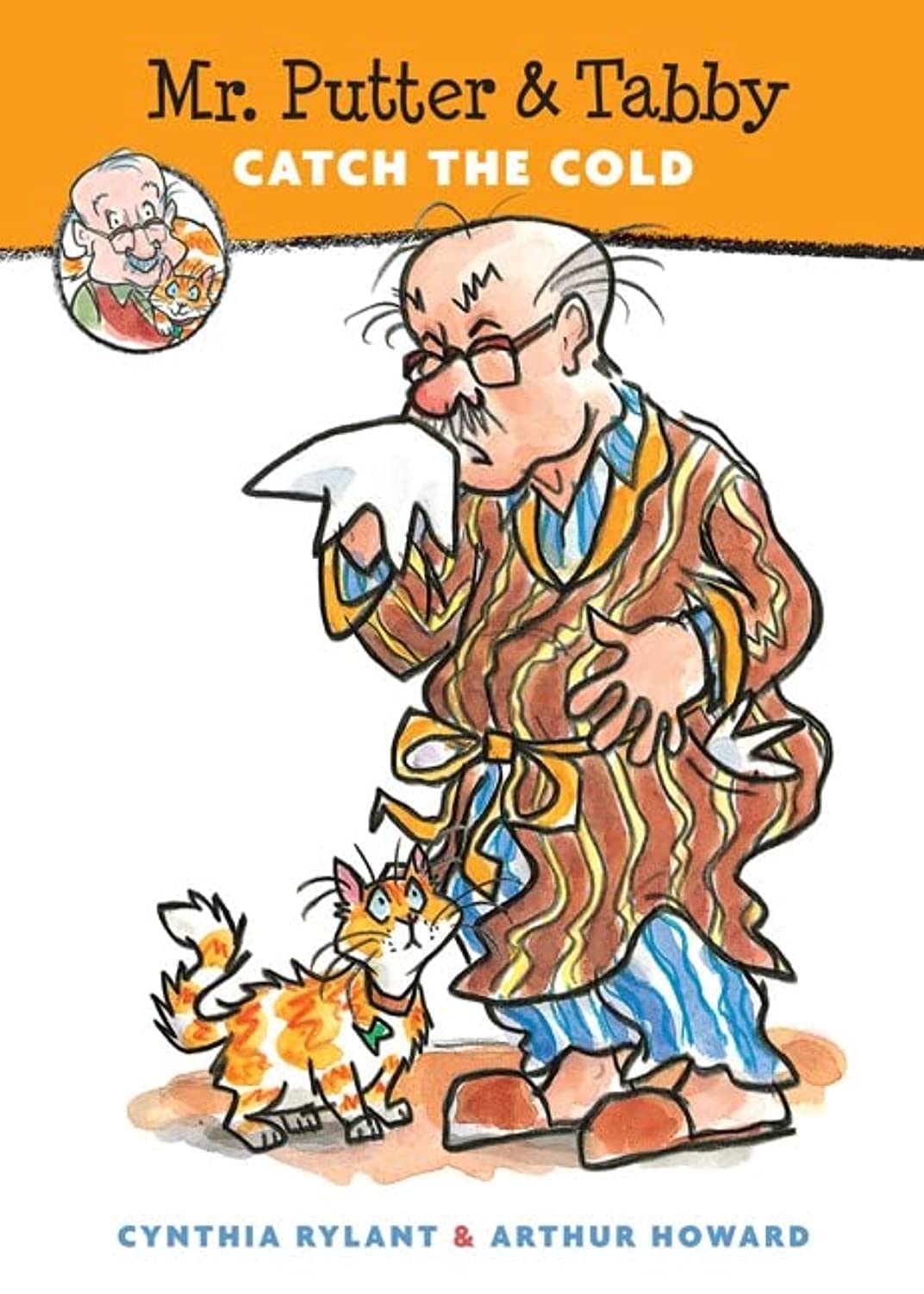 Mr. Putter & Tabby Catch the Cold: A Cozy Early Reader for Children (Ages 6-9)