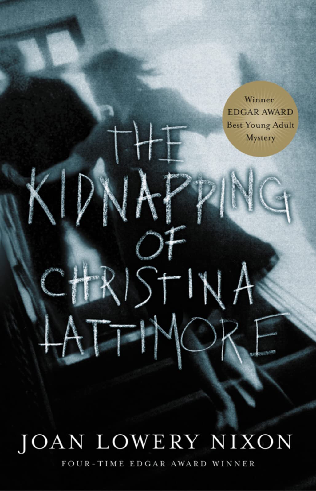 The Kidnapping of Christina Lattimore: A YA Mystery Thriller About Proving Innocence After Family Betrayal
