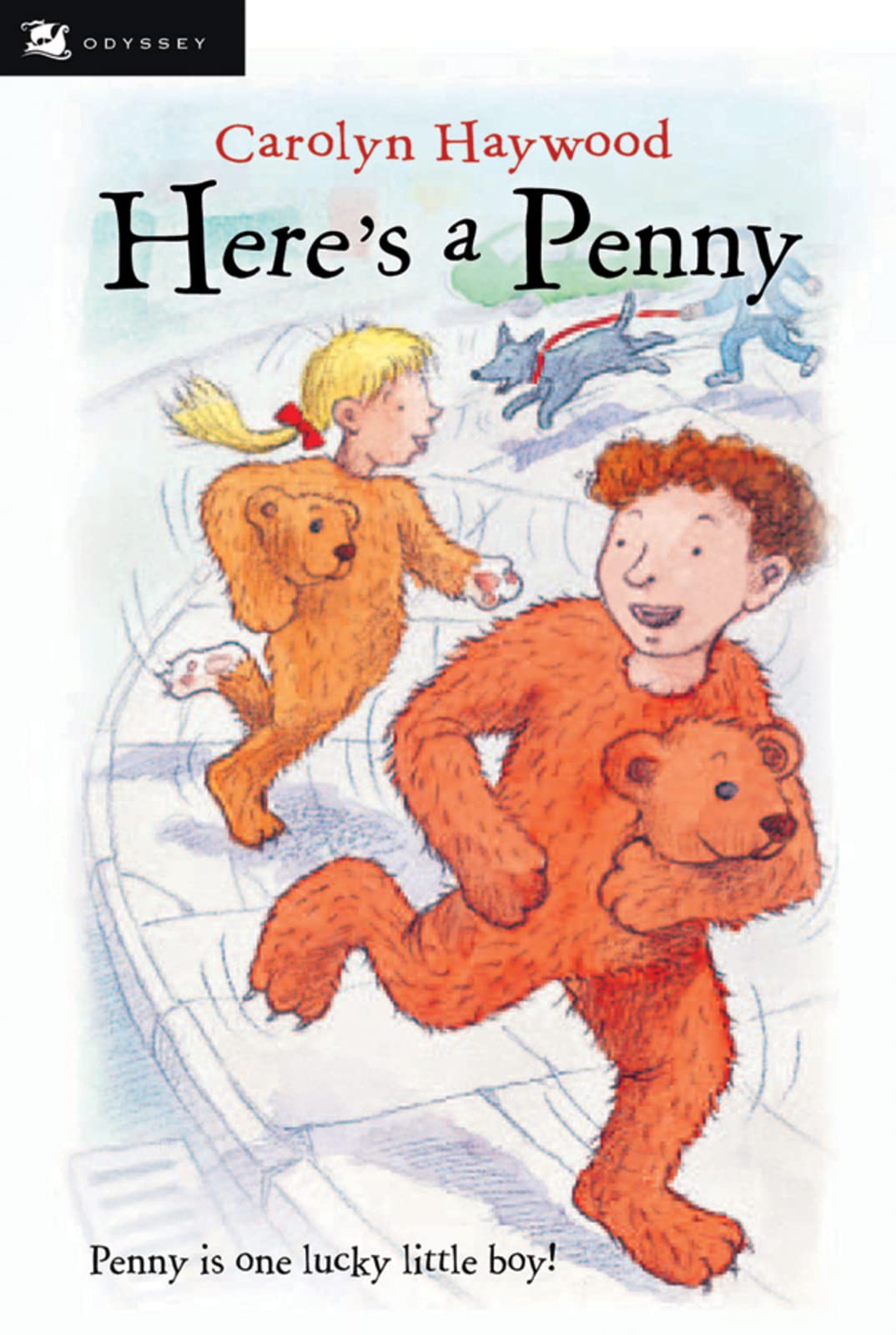 Here's a Penny (Odyssey/Harcourt Young Classic)