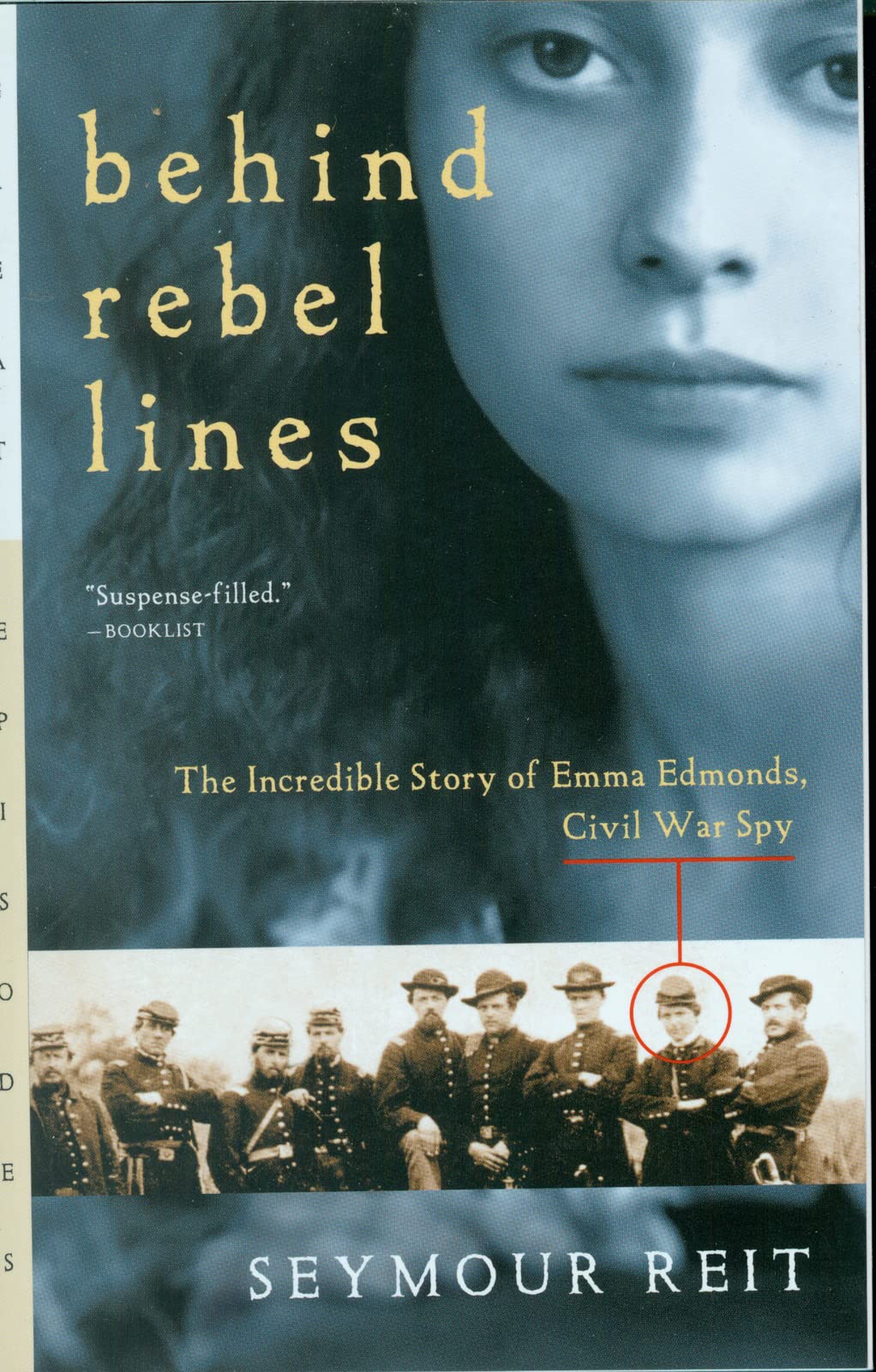 BEHIND REBEL LINES: THE INCREDIB