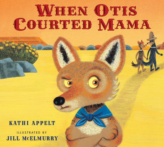 When Otis Courted Mama: A Heartfelt Picture Book About Accepting a Step-Parent for Kids (Ages 4-7)