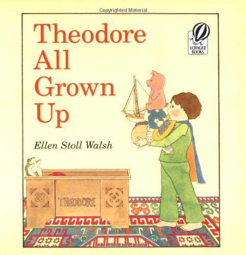 Theodore All Grown Up