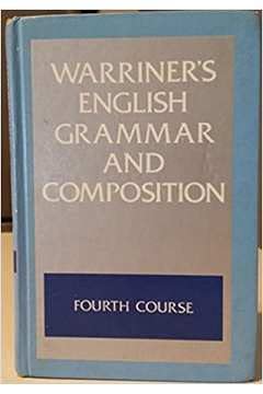 English Grammar and Composition: Fourth Course Grade 10 - 5198