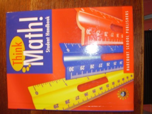 Harcourt School Publishers Think Math: Student Handbook Grade 3 2008