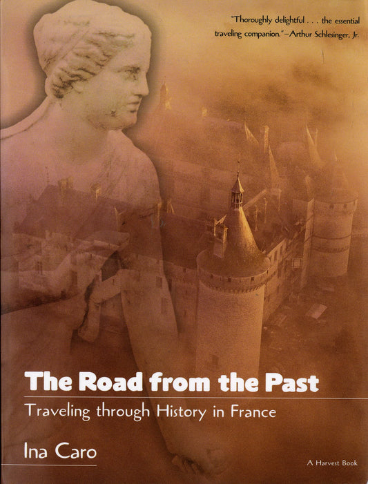The Road from the Past: Traveling through History in France - 424