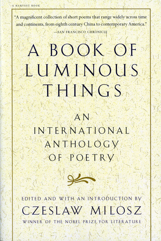 A Book Of Luminous Things: An International Anthology of Poetry - 4889