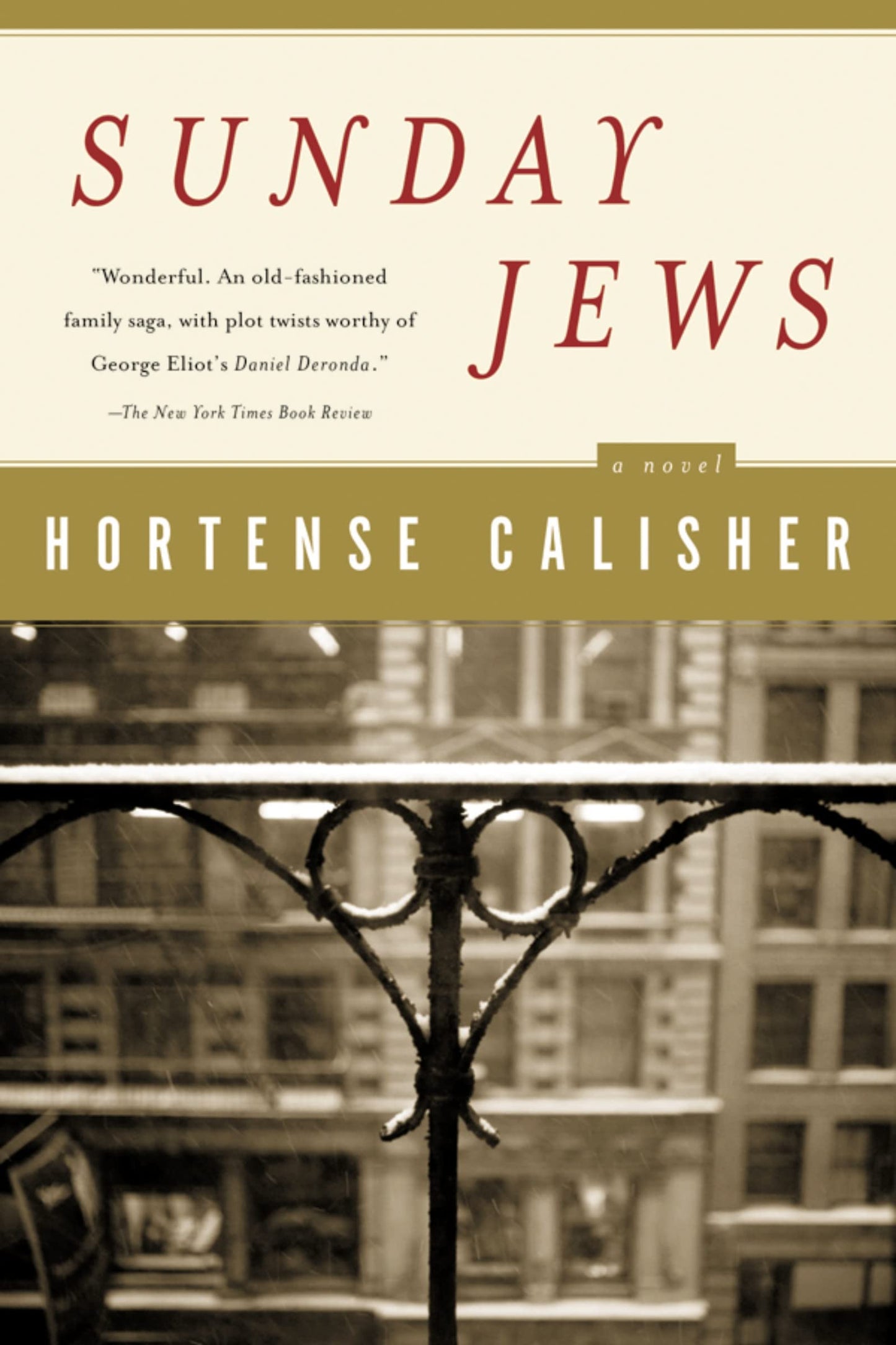 Sunday Jews: A Sweeping Multigenerational Family Saga of Secrets and American Jewish Identity