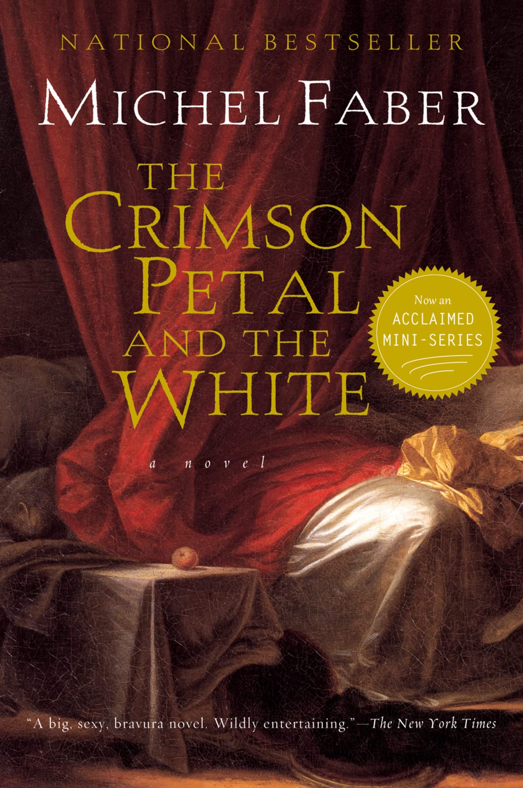 The Crimson Petal And The White: An Acclaimed Victorian Epic of One Woman's Journey from London Brothel to High Society