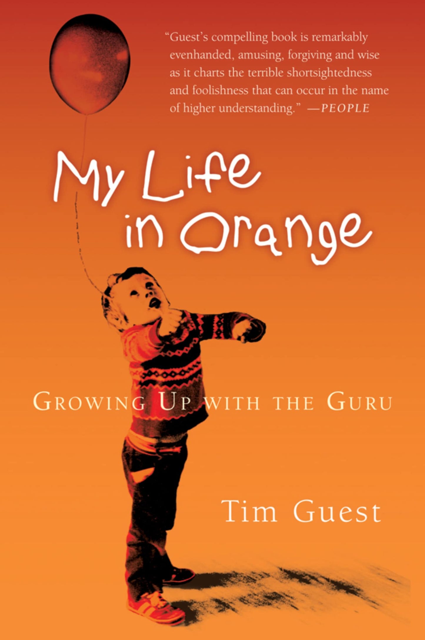 My Life in Orange: Growing Up with the Guru