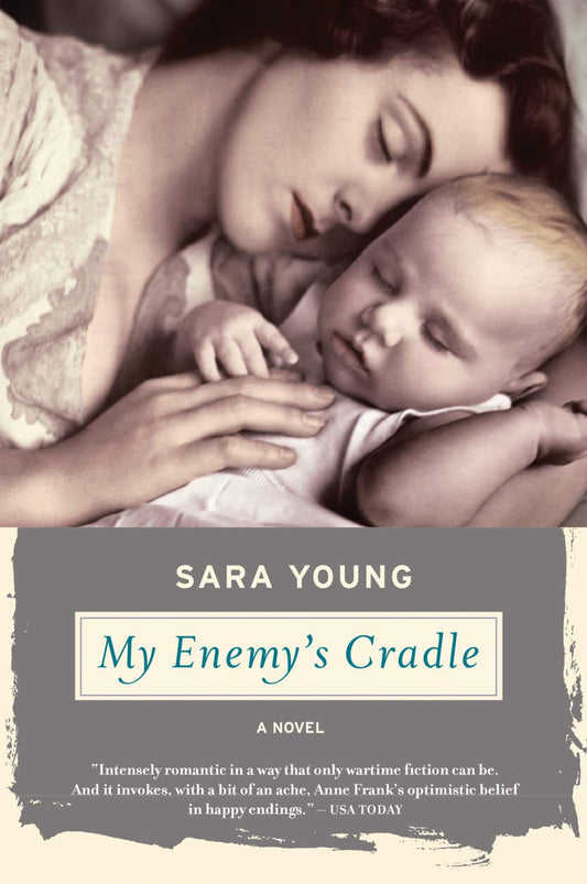 My Enemy's Cradle: A Gripping World War II Historical Novel of a Jewish Woman Inside the Nazi Lebensborn