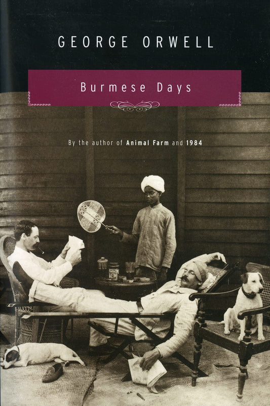 Burmese Days: A Novel - 2308