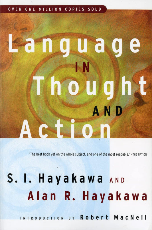 Language in Thought and Action: Fifth Edition - 8575