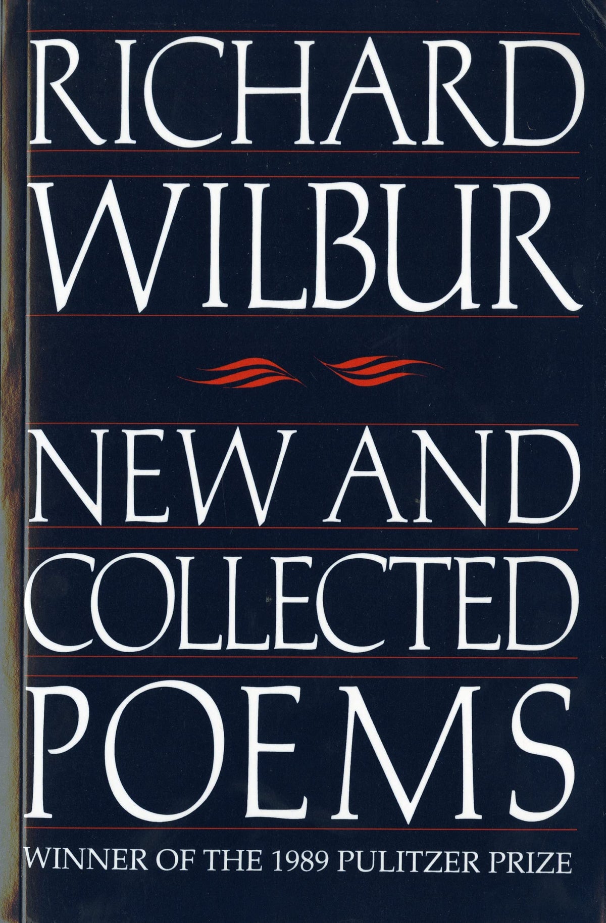 New And Collected Poems: A Pulitzer Prize Winner (Harvest Book)