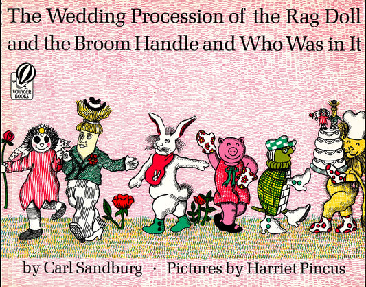 The Wedding Procession of the Rag Doll and the Broom Handle and Who Was in It