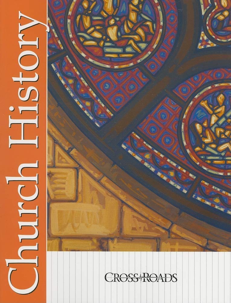 Church History (Crossroads Series)