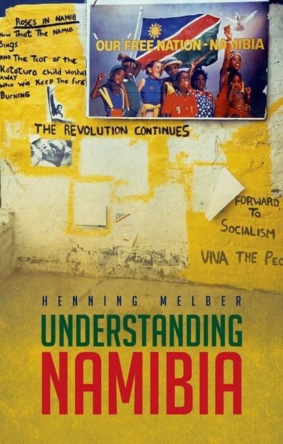 Understanding Namibia: The Trials of Independence - 4031