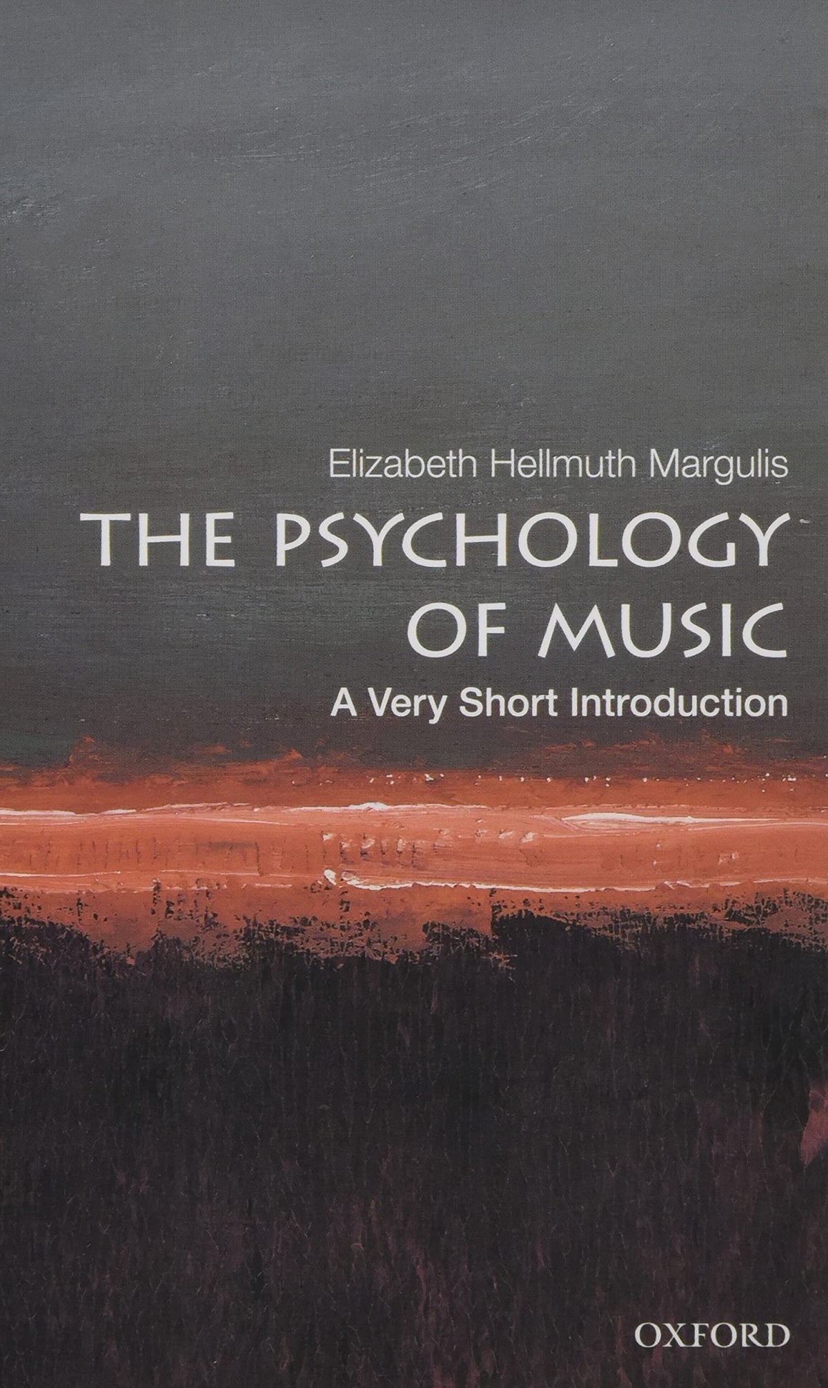 The Psychology of Music: A Very Short Introduction