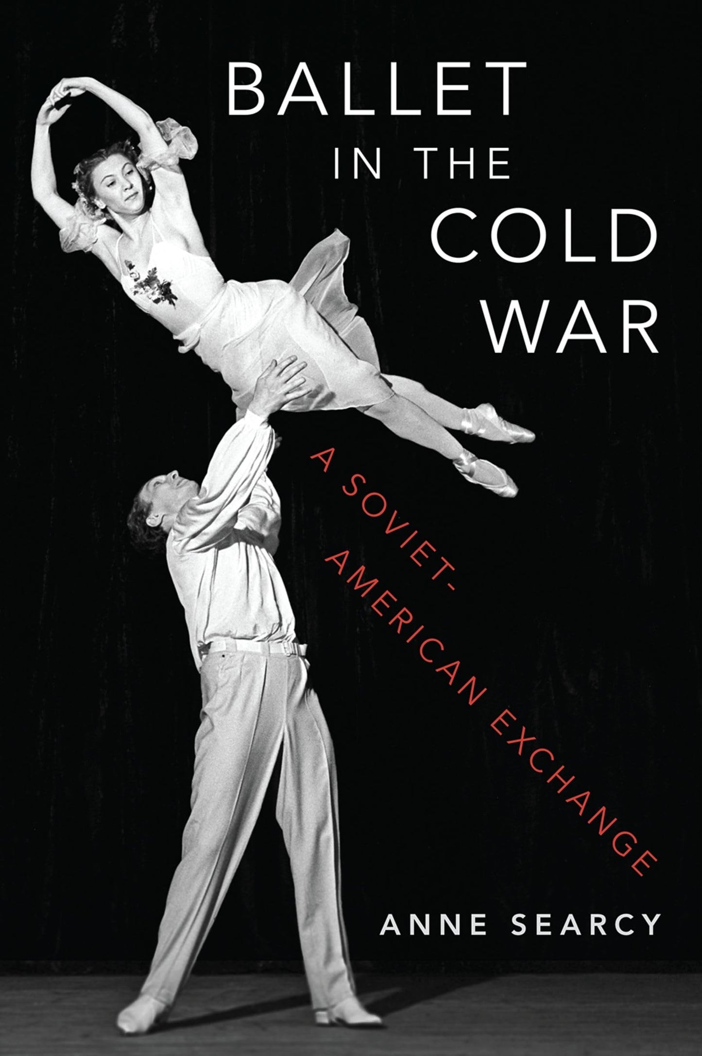 BALLET IN THE COLD WAR