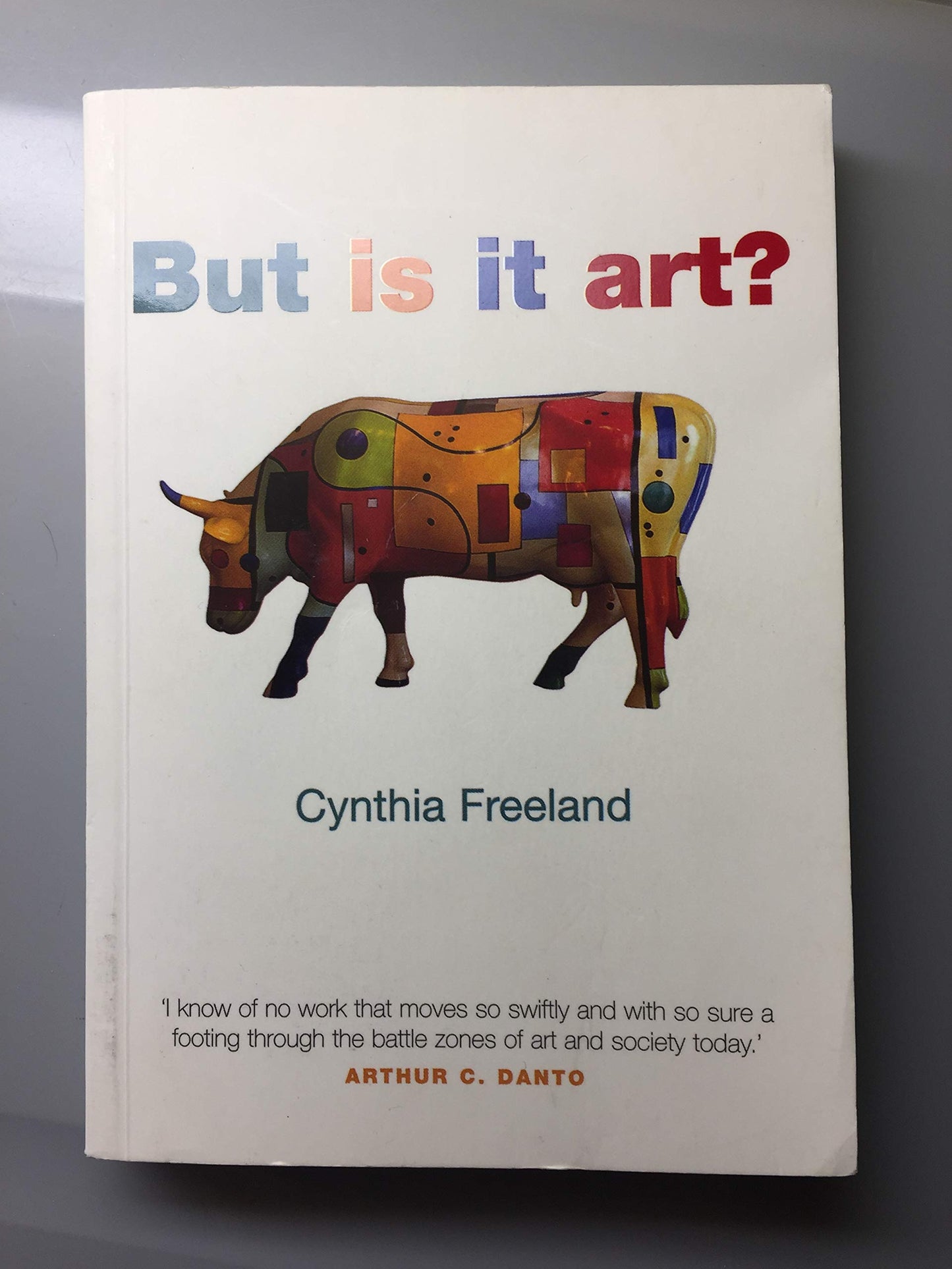 But Is It Art? An Introduction to Art Theory