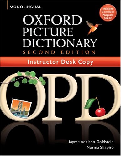 Oxford Picture Dictionary, Second Edition: Instructors Desk Copy - 2016