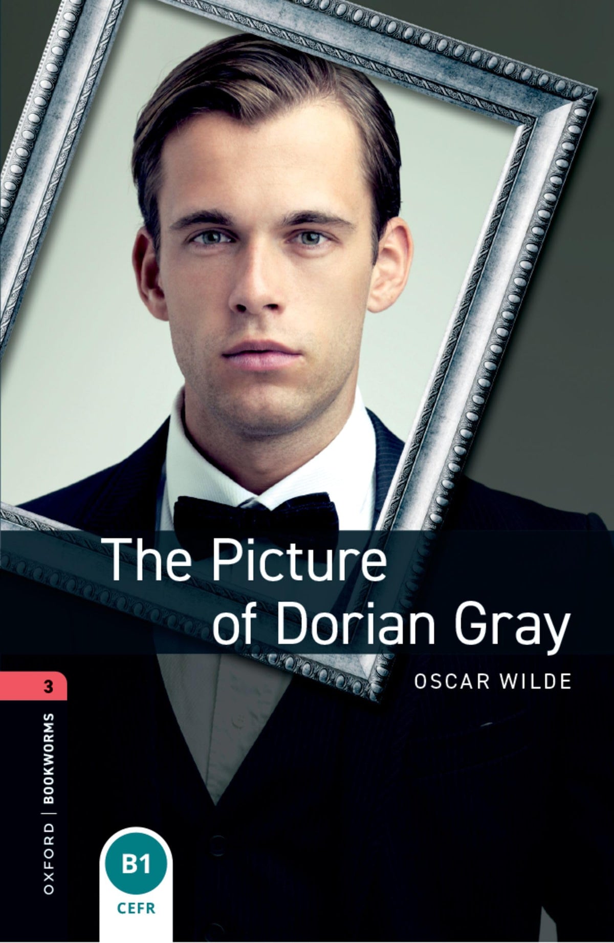 Oxford Bookworms Library: The Picture of Dorian Gray: Level 3: 1000-Word Vocabulary