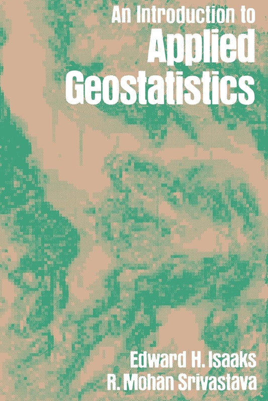 An Introduction to Applied Geostatistics - 3510