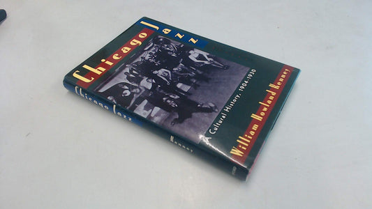 Chicago Jazz: A Cultural History, 1904-1930