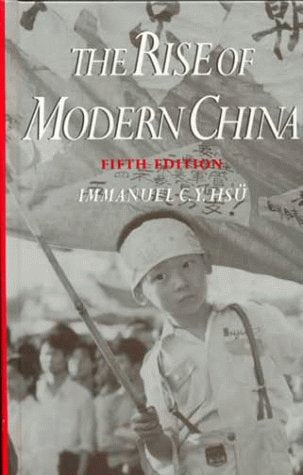 The Rise of Modern China [5th Edition]