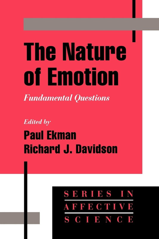 The Nature of Emotion: Fundamental Questions (Series in Affective Science) - 7896
