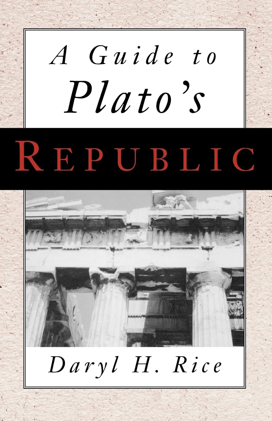 A Guide to Plato's Republic