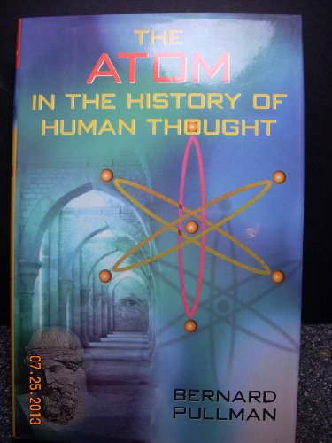 The Atom in the History of Human Thought - 1693