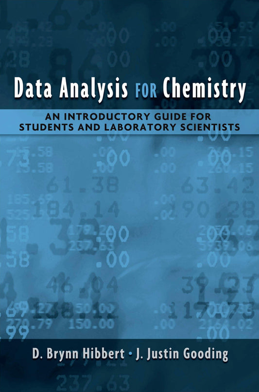 Data Analysis for Chemistry: An Introductory Guide for Students and Laboratory Scientists - 8533