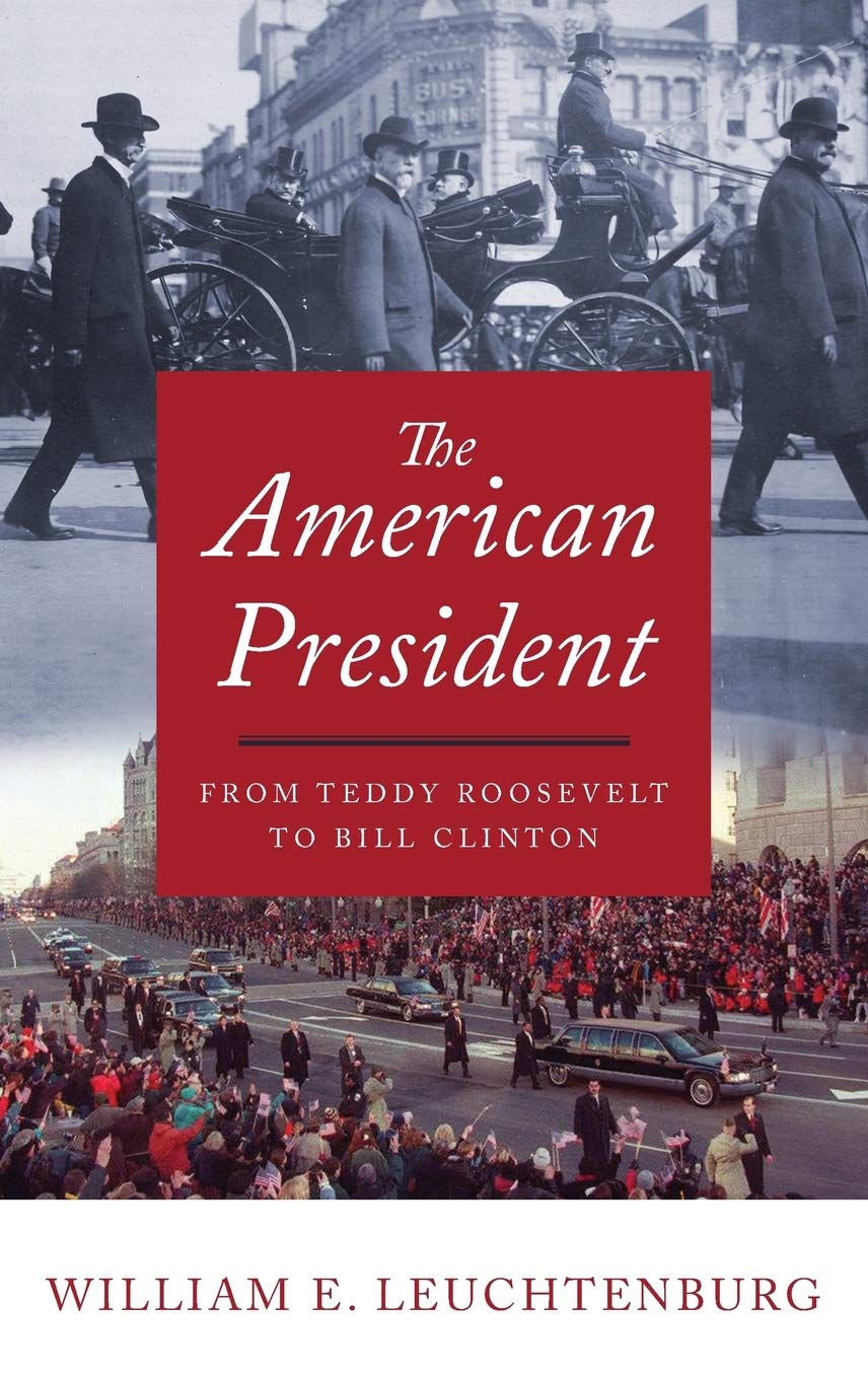 The American President: From Teddy Roosevelt to Bill Clinton - 350