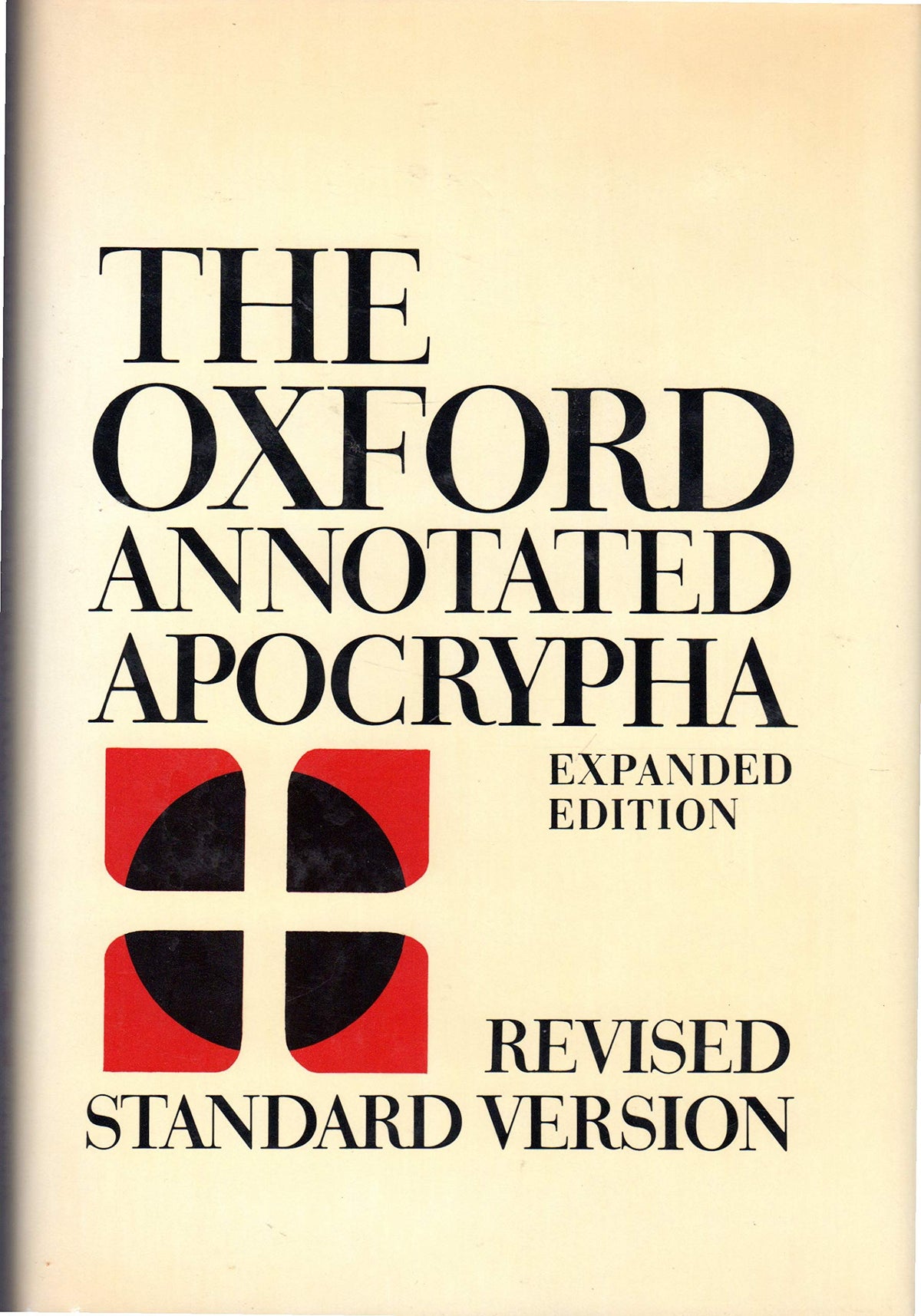 Oxford Annotated Apocrypha: The Apocrypha of the Old Testament