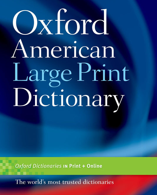 Oxford American Large Print Dictionary - 4985