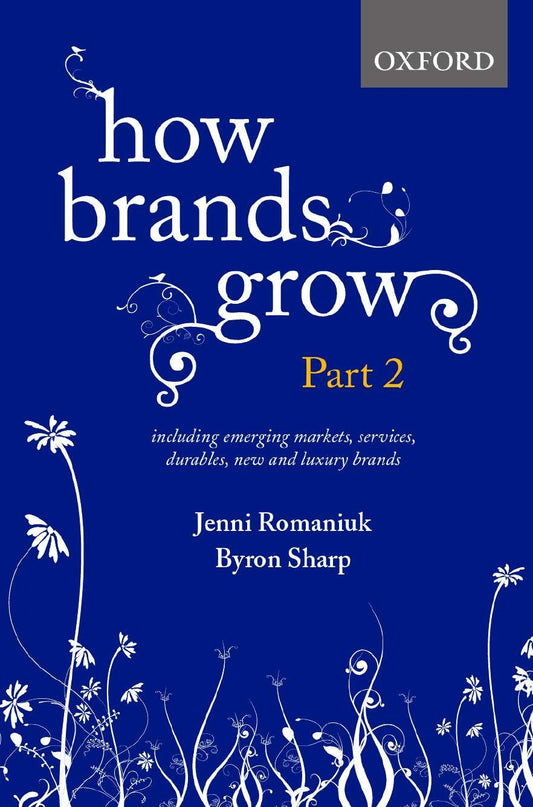 How Brands Grow: Part 2: Emerging Markets, Services, Durables, New and Luxury Brands - 6639