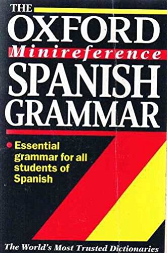 Spanish Grammar: Essential grammar for all students of Spanish (Oxford Minireference) - 110